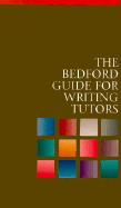The Bedford Handbook 4th Edition: Guide for Writing Tutors