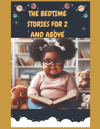 The Bedtime Stories for 2 and Above