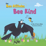 The Bee-Attitudes: Bee Kind