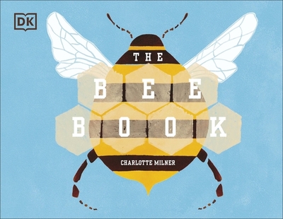 The Bee Book - Milner, Charlotte