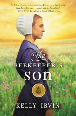 The Beekeeper's Son - Irvin, Kelly