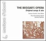 The Beggar's Opera: Original Songs & Airs - Broadside Band; Patrizia Kwella (soprano); Paul Elliott (tenor)