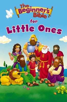 The Beginner's Bible for Little Ones - The Beginner's Bible