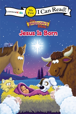 The Beginner's Bible Jesus Is Born: My First - The Beginner's Bible