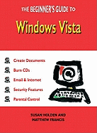 The Beginner's Guide to Vista