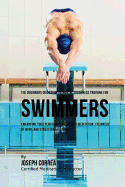 The Beginners Guidebook to Mental Toughness for Swimmers: Enhancing Your Performance Through Meditation, Calmness of Mind, and Stress Management