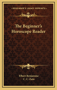 The Beginner's Horoscope Reader