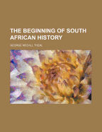 The Beginning of South African History