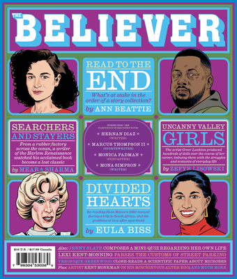 The Believer Issue 145: Spring 2024 - Gumbiner, Daniel (Editor), and Vida, Vendela, and Julavits, Heidi