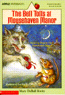 The Bell Tolls at Mousehaven Manor