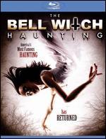 The Bell Witch Haunting [Blu-ray]