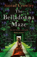 The Belladonna Maze: The most gripping and haunting novel you'll read in 2023!