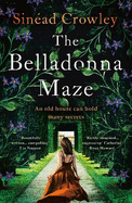 The Belladonna Maze: The most gripping and haunting novel you'll read in 2025!