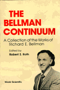 The Bellman Continuum