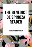 The Benedict de Spinoza Reader