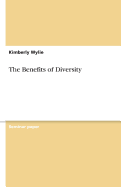 The Benefits of Diversity