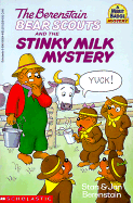The Berenstain Bear Scouts and the Stinky Milk Mystery - Berenstain, Stan Berenstain
