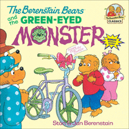 The Berenstain Bears and the Green-Eyedmonster