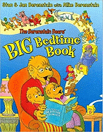 The Berenstain Bears' Big Bedtime Book