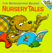 The Berenstain Bears' Nursery Tales