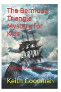 The Bermuda Triangle Mystery for Kids: The English Reading Tree