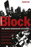 The Bernie Rhodenbarr Mysteries: Volume One