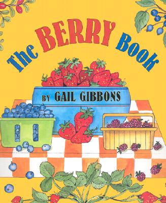 The Berry Book - Gibbons, Gail