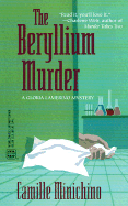 The Beryllium Murder - Minichino, Camille, Mrs.