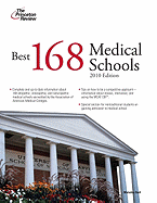The Best 168 Medical Schools, 2010 Edition