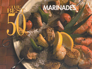 The Best 50 Marinades - Bristol Publishing Enterprises (Creator)