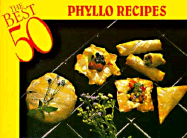 The Best 50 Phyllo Recipes