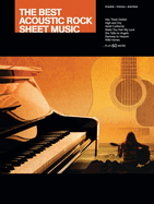 The Best Acoustic Rock Sheet Music: Piano/Vocal/Guitar