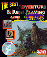 The Best Adventure and RPG Strategies and Secrets, with CD-ROM - Computer Game Strategy Magazine, and Computer Games Strategy Plus
