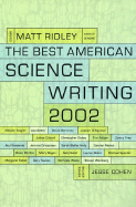 The Best American Science Writing - Ridley, Matt, and Lightman, Alan