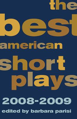 The Best American Short Plays - Parisi, Barbara (Editor)