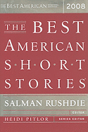 The Best American Short Stories - Rushdie, Salman (Editor), and Pitlor, Heidi (Editor)