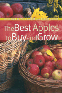 The Best Apples to Buy and Grow