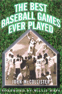 The Best Baseball Games Ever P