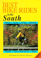 The Best Bike Rides in the South - Skinner, Elizabeth, and Skinner, Charles