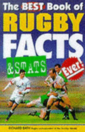 The Best Book of Rugby Facts and Stats Ever!