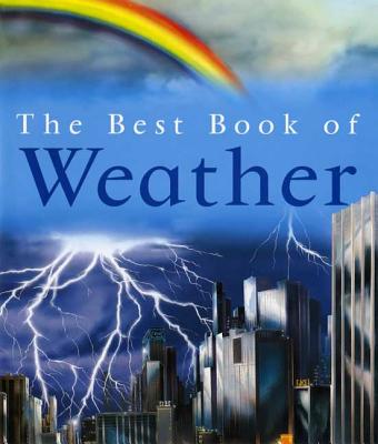 The Best Book of Weather - Adams, Simon, Dr.