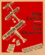 The Best Cigarette - Collins, Billy, Professor