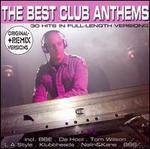 The Best Club Anthems