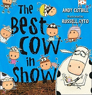 The Best Cow in Show: Book & CD