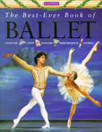 The Best-ever Book of Ballet - Castle, Kate