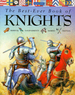 The Best - Ever Book of Knights