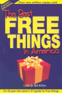 The Best Free Things in America - Kalian, Linda, and Kalian, Bob