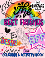 The Best Friends Coloring and Activity Book