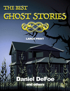 The Best Ghost Stories - Large Print