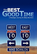 The Best Good Time